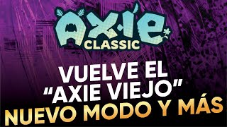 🚨 VUELVE AXIE V2 CON UN NUEVO MODO DE JUEGO 🚨  Axie Infinity [upl. by Adnyleb]