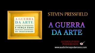 A Guerra da Arte Steven Pressfield Audiobook integral [upl. by Gauthier]