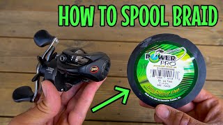 How to Spool BRAID on a BaitCaster  SIMPLE STEPS 2020 [upl. by Ffirahs130]