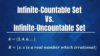 Difference Between Countably Infinite and Uncountably Infinite Sets🔥⚡ [upl. by Arzed]