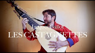 Jacques Gallot  Les Castagnettes [upl. by Ahsiri]