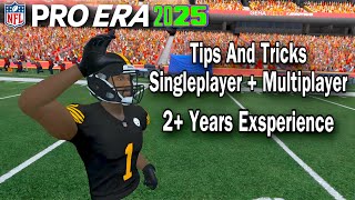 Tips And Tricks For NFL Pro Era 2025  Multiplayer And Single Player [upl. by Jeffie]