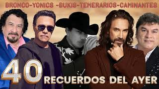 Los Temerarios Grupo Bronco Los Bukis  Mix 30 Super Romanticos [upl. by Oira]