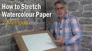 How to Stretch Watercolour Paper  2 Methods [upl. by Anaehr]