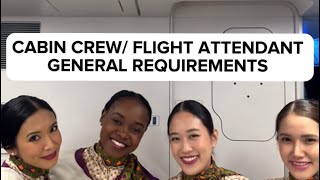 GENERAL REQUIREMENTS FOR CABIN CREW FLIGHT ATTENDANT JOBS  WHERE HAVE I BEEN  2023 [upl. by Denna177]