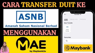 Cara Transfer Duit ke ASB Guna MAE [upl. by Rucker]