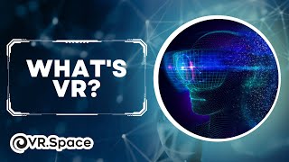 What is Virtual Reality [upl. by Byram123]