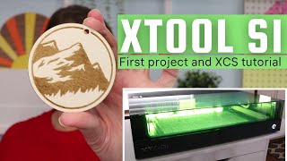 xTool S1 First Project and XCS tutorial [upl. by Valdemar]