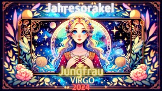 🔮 Jungfrau 2024 Orakel Entdecke Dein Schicksal Dein Jahresorakel TarotHoroskop [upl. by Nylirek]