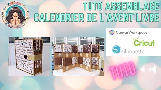 TUTO MONTAGE CALENDRIER LIVRE COTE DOR [upl. by Ekul]