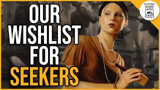 Whats on our wishlist for the Seeker class Arkham Seeker Week 2024 [upl. by Nimad]