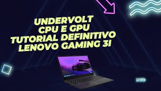 Tutorial definitivo UNDERVOLT de CPU e GPU para o Lenovo gaming 3i 10300H GTX 1650 [upl. by Vannie]