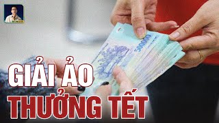 BẠN CÓ ĐANG NGHĨ SAO VỀ THƯỞNG TẾT [upl. by Eanram]