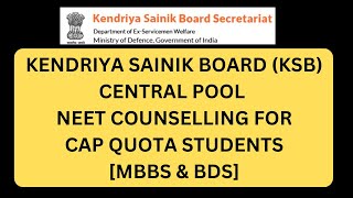 NEET UG 2024  KENDRIYA SAINIK BOARD KSB CENTRAL POOL COUNSELLING FOR MBBS amp BDS ADMISSION neet [upl. by Lalat]