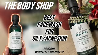 The Body Shop Tea Tree Facial Wash face washcleanser for acne prone skin [upl. by Drofyar]