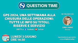 Tutorial GPS 2024 una settimana alla chiusura delle operazioni tutte le info utili [upl. by Anastas]