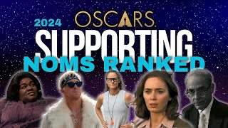 2024 Oscars SUPPORTING Actor amp Actress Nominees Ranked [upl. by Nnaesor]