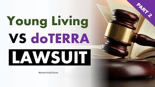 Young Living VS doTERRA Lawsuit Outcome Part 2 [upl. by Guntar]