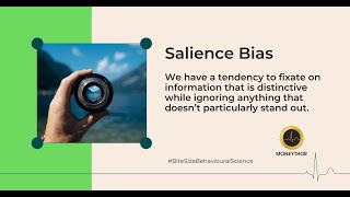 Salience Bias [upl. by Ettenirt]