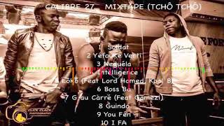 08 CALIBRE 27 Guindo  Mixtape  Tchô tchô Audio [upl. by Ellirpa]