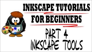 Inkscape Tools  Inkscape Tutorials for Beginners Part 4 [upl. by Urbani]