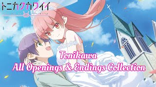 Tonikawa All Openings amp Endings Collection [upl. by Nowaj]