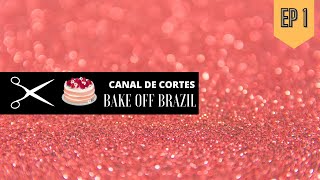 BAKEOFFBRASIL 2022  TEMPORADA 8  EP1 [upl. by Olemrac277]