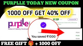 Purplle today new coupon  purplle coupon code today  1000 off get 40 off [upl. by Tomkins453]