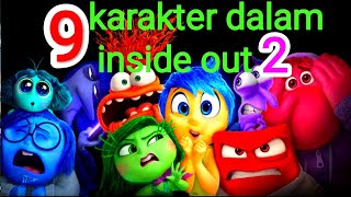 9 Karakter Inside Out 2 [upl. by Pernell]