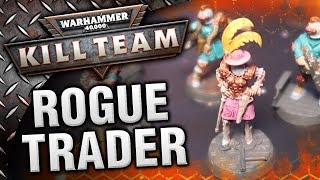 Warhammer 40k Kill Team  Rogue Trader [upl. by Emma44]