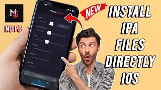 How to Install IPA Files on iPhone Directly No Computer No Revoke [upl. by Loris]