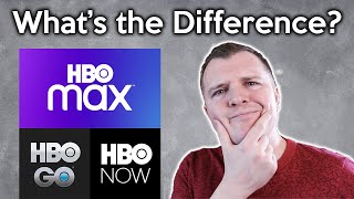 What is the difference between HBO MAX  HBO NOW  HBO GO [upl. by Syd684]