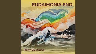 Eudaimonia End [upl. by Romain]