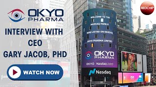 CEO Interview Discover How OKYO Pharma is Targeting the MultiBillionDollar Dry Eye Disease Market [upl. by Englebert]