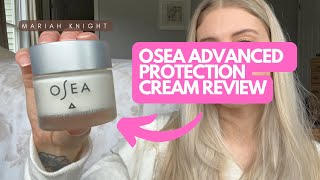 2 month review of Osea Advanced Protection Cream  have a noticed a difference [upl. by Ahsenat]