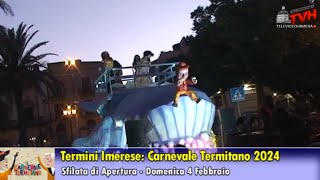 Carnevale Termitano 2024 Sfilate di Apertura  4 Febbraio [upl. by Waal]