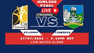 LIVE Watch Along  AllIreland Hurling Final  KILKENNY vs LIMERICK [upl. by Hoffarth]