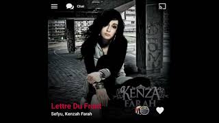 Sefyu Kenza Farah  Lettre Du Front  Version Skyrock [upl. by Kenna]