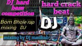 Bom Bhole rap DJ song hard bass [upl. by Haet649]