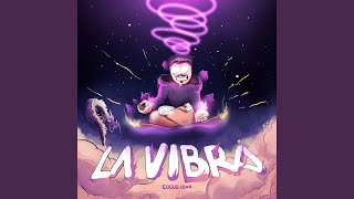 La Vibra [upl. by Olenta]