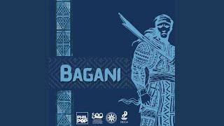 Bagani [upl. by Callum]