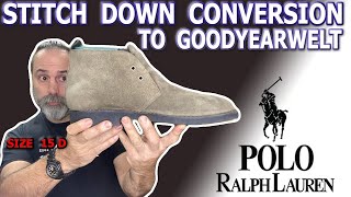 Converted from Stitch Down to Good Year welt  Polo Chakka Boots [upl. by Akinal]