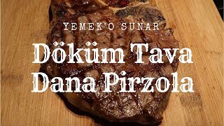 Döküm Tavada Dana Pirzola [upl. by Johathan]