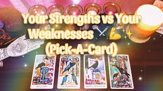 HOW YOUR STRENGTHS OVERRIDE YOUR WEAKNESS💪💥PickACard [upl. by Monroy]