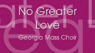 GWMA Mass Choir  No Greater Love [upl. by Creight]