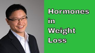 Hormones in Weight Loss The Obesity Code Lecture part 2 [upl. by Eednarb]