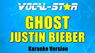 Justin Bieber  Ghost Karaoke Version [upl. by Olivia576]