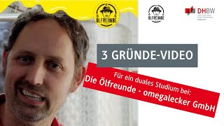 3GründeVideo für ein duales Studium bei die Ölfreunde  omegalecker GmbH [upl. by Inafit]