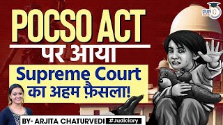 POCSO Act 2012  POCSO Act Supreme Court Judgements  POCSO Act Judgements [upl. by Maddeu1]