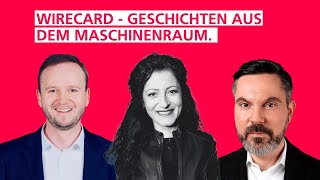 Wirecard  Geschichten aus dem Maschinenraum [upl. by Aicekan]